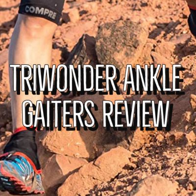 Triwonder Ankle Gaiters Review