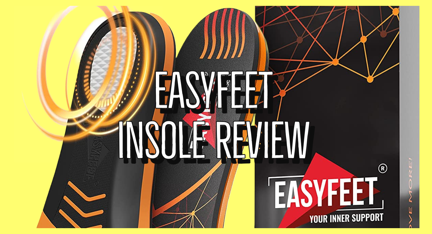 EasyFeet Insole Review